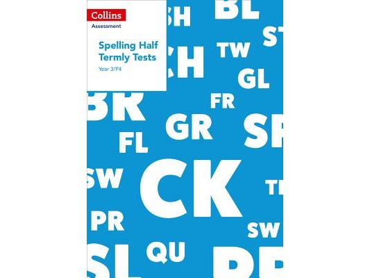 Year 3/P4 Spelling Half Termly Tests