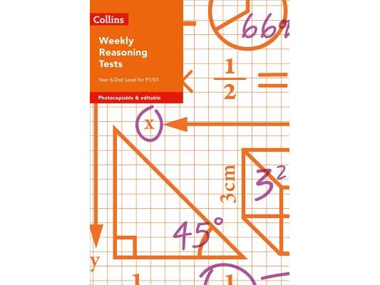 Weekly Reasoning Tests for Year 6 / 2nd Level for P7/S1