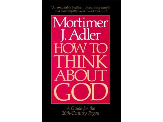 How to Think About God