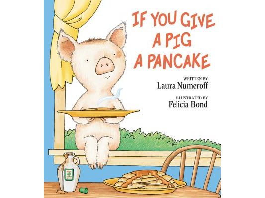 If You Give a Pig a Pancake