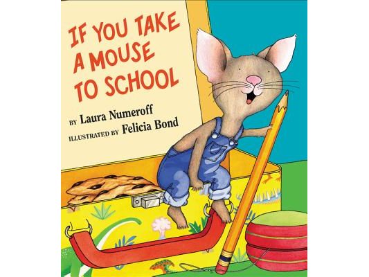 If You Take a Mouse to School