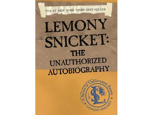 Lemony Snicket: The Unauthorized Autobiography