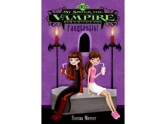 My Sister the Vampire #2: Fangtastic!
