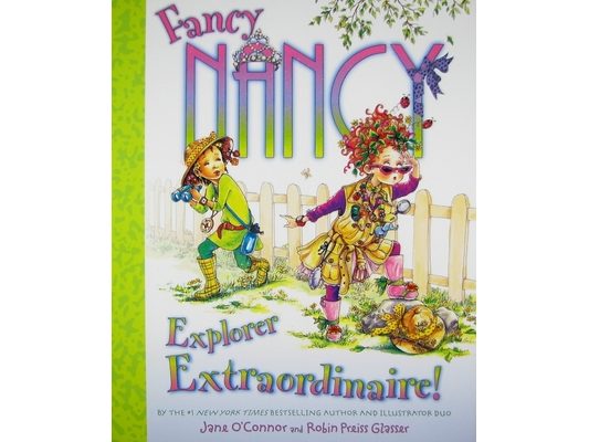 Fancy Nancy: Explorer Extraordinaire!