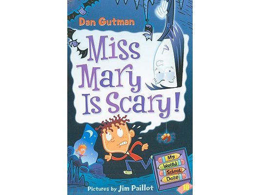 My Weird School Daze #10: Miss Mary Is Scary!