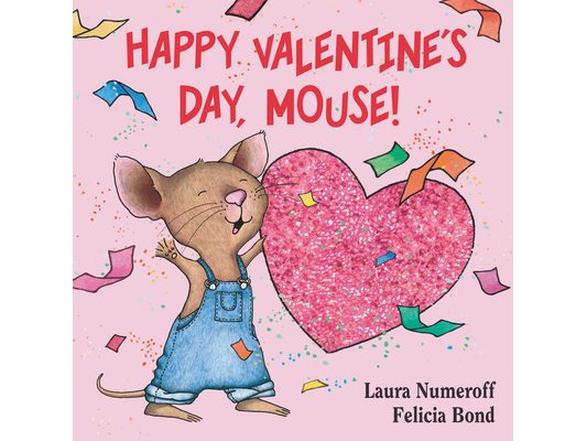 Happy Valentine's Day, Mouse!
