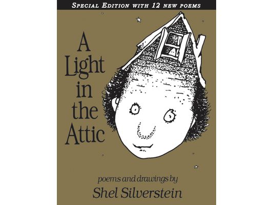 A Light in the Attic with 12 Extra Poems