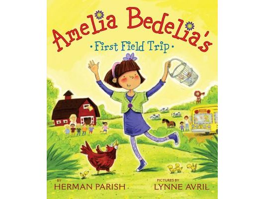 Amelia Bedelia's First Field Trip