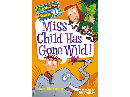 Miss Child Has Gone Wild!