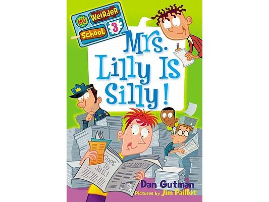 Mrs. Lilly Is Silly!