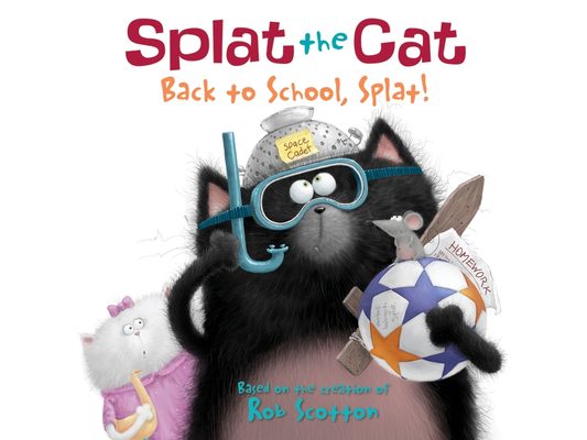 Splat the Cat: Back to School, Splat!