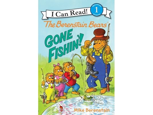 The Berenstain Bears: Gone Fishin'!
