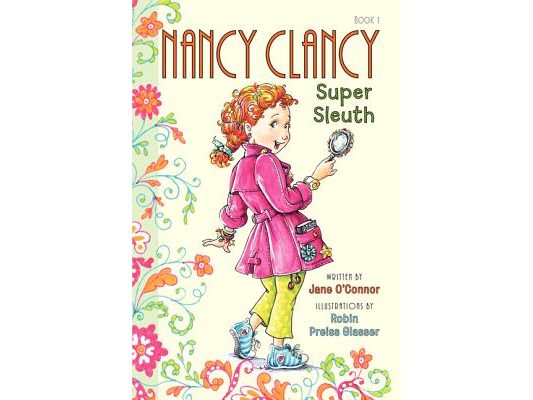 Fancy Nancy: Nancy Clancy, Super Sleuth