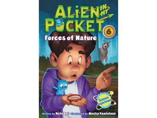 Alien in My Pocket #6: Forces of Nature