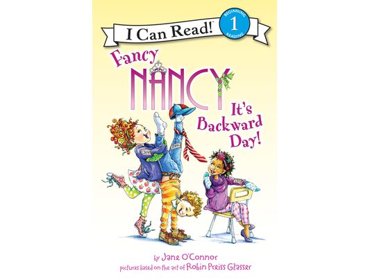 Fancy Nancy: It's Backward Day!