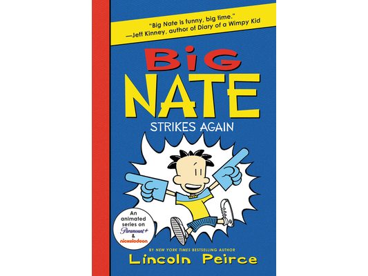 Big Nate Strikes Again