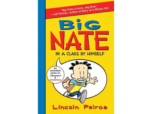 Big Nate: In a Class by Himself