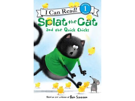 Splat the Cat and the Quick Chicks: An Easter and Springtime Book for Kids