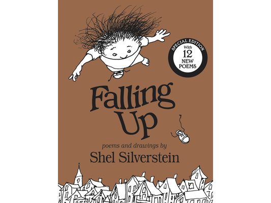 Falling Up: With 12 New Poems