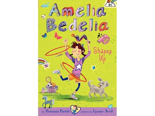 Amelia Bedelia Chapter Book #5: Amelia Bedelia Shapes Up