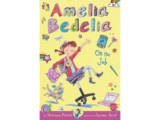 Amelia Bedelia Chapter Book #9: Amelia Bedelia on the Job