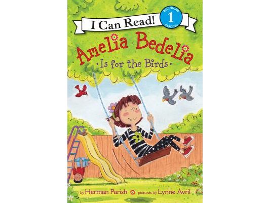 Amelia Bedelia Is for the Birds
