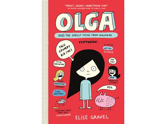 Olga and the Smelly Thing from Nowhere