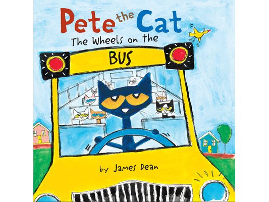 Pete the Cat: The Wheels on the Bus