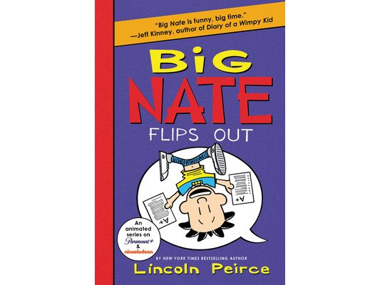 Big Nate Flips Out