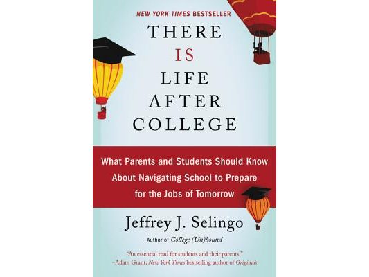 There Is Life After College