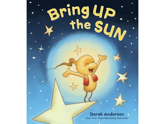 Bring Up the Sun