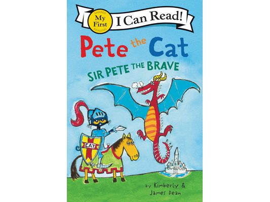 Pete the Cat: Sir Pete the Brave