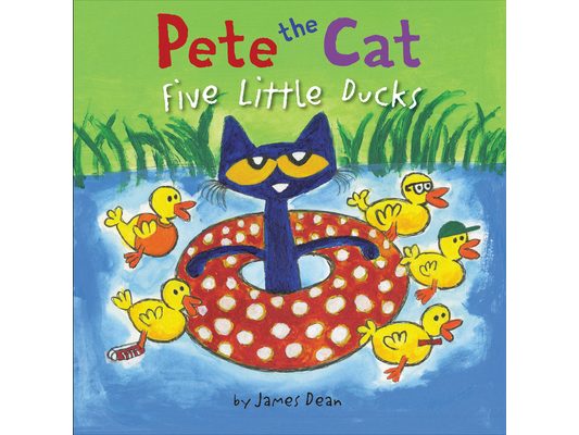Pete the Cat: Five Little Ducks: An Easter and Springtime Book for Kids