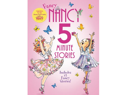 Fancy Nancy: 5-Minute Fancy Nancy Stories