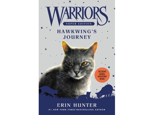 Warriors Super Edition: Hawkwing's Journey