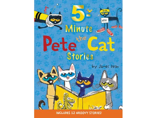 Pete the Cat: 5-Minute Pete the Cat Stories: 12 Groovy Stories in 1 Book