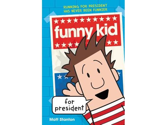 Funny Kid for President