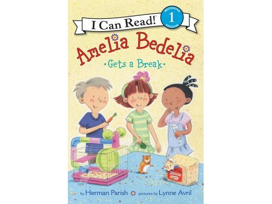 Amelia Bedelia Gets a Break