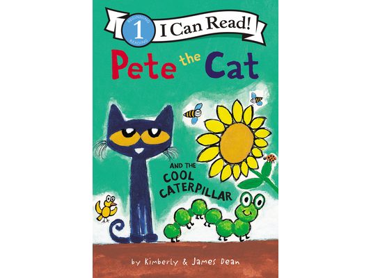 Pete the Cat and the Cool Caterpillar