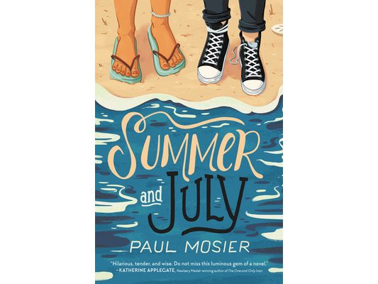 Summer and July