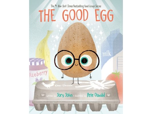 The Good Egg: An Easter and Springtime Book for Kids
