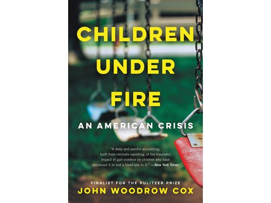 Children Under Fire: An American Crisis