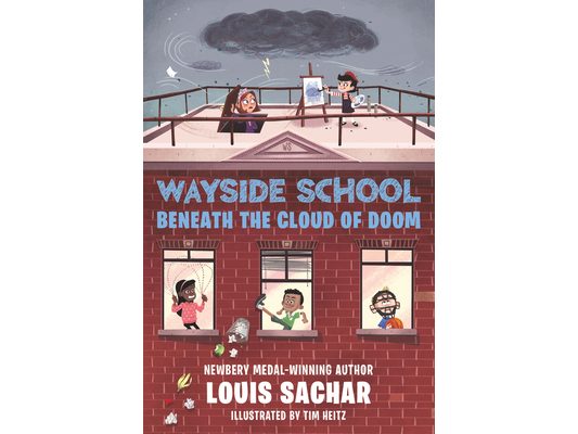 Wayside School Beneath the Cloud of Doom