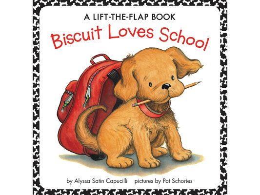 Biscuit Loves School: A Lift-The-Flap Book