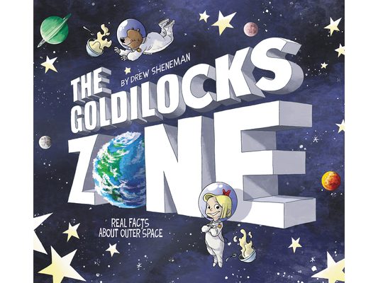 The Goldilocks Zone: Real Facts about Outer Space
