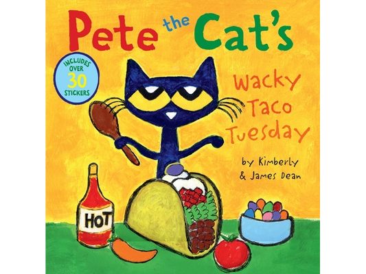 Pete the Cat's Wacky Taco Tuesday: Includes Over 30 Stickers!