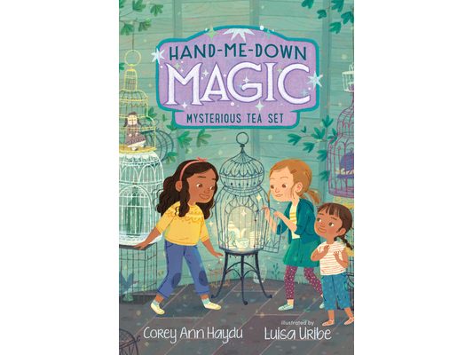 Hand-Me-Down Magic #4: Mysterious Tea Set