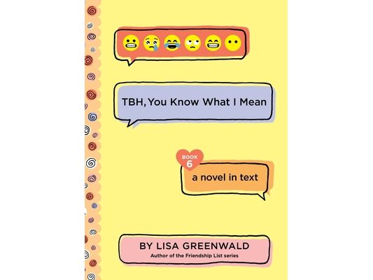 Tbh #6: Tbh, You Know What I Mean