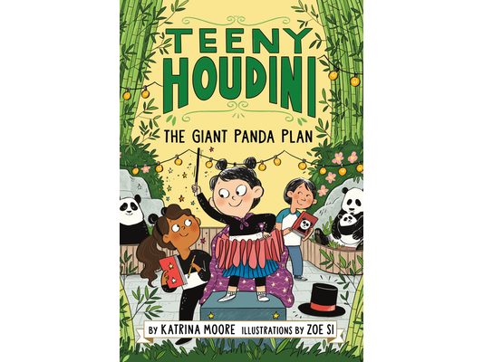 Teeny Houdini #3: The Giant Panda Plan