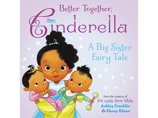 Better Together, Cinderella